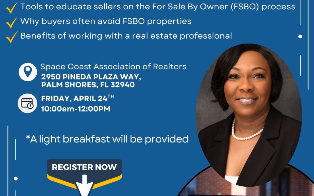 Why A For Sale By Owner Needs You 2 Hour CE class with Veronica Rhodes